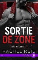 Couverture de Game changer T1 Sortie de zone, Rachel Reid