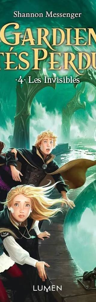 Couverture de Les Invisibles (Gardiens des Cités Perdues, tome 4), Shannon Messenger