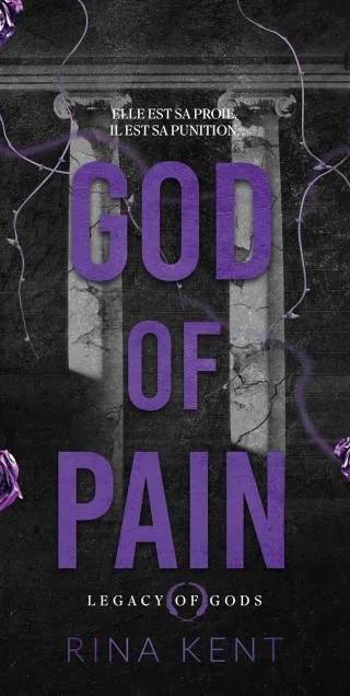 Couverture de Legacy of Gods Tome 2 - God of Pain, Rina Kent