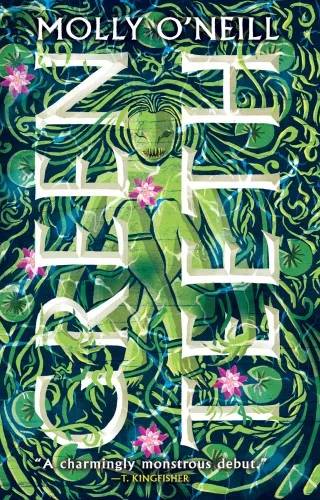 Couverture de Greenteeth, Molly O'Neill