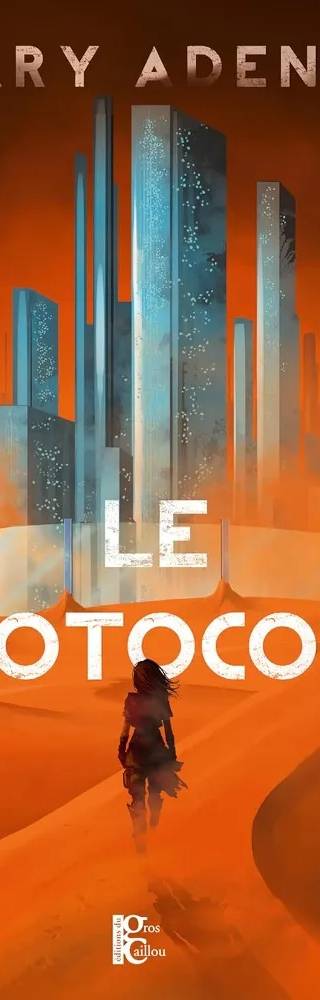 Couverture de Le Protocole, Mary Adenne