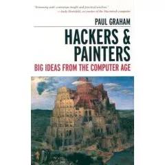 Cover of Hackers and Painters: Big Ideas from the Computer Age by Paul Graham