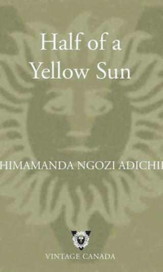 Cover of Half of a Yellow Sun by Chimamanda Ngozi Adichie
