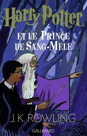 Couverture de Harry Potter et le prince de sang-mêlé, J.K. Rowling