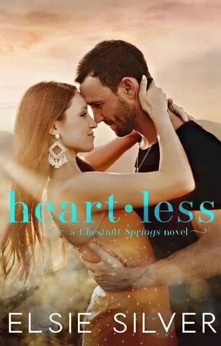 Cover of Heartless: A Small Town Single Dad Romance by Elsie Silver