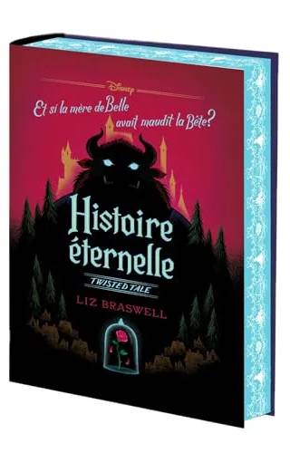 Couverture de « Histoire éternelle - Disney Twisted Tale - 4 », Braswell, Liz, Laget, Laurent