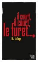 Couverture de Il Court, Il Court, Le Furet, M.J. Arlidge [Arlidge, M.J.]