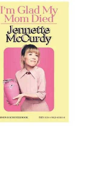 Couverture de I'm glad my mom died, Jennette McCurdy
