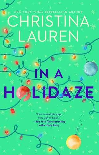Cover of In a Holidaze by Christina Lauren