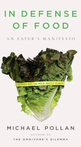 Cover of In Defense Of Food by Michael Pollan