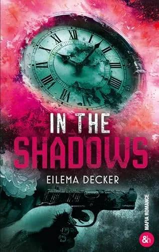 Couverture de In the Shadows, Eilema Decker