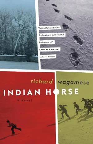 Cover of Indian Horse : (BOOK CLUB SET) by Richard Wagamese
