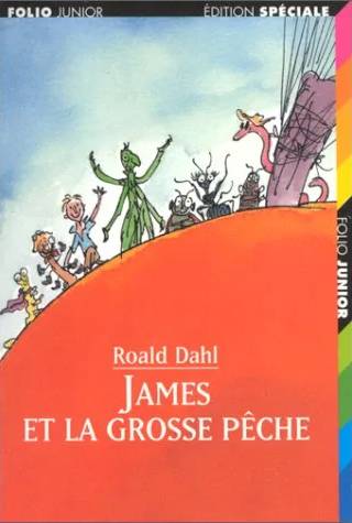 Couverture de James et la grosse pêche, Roald Dahl