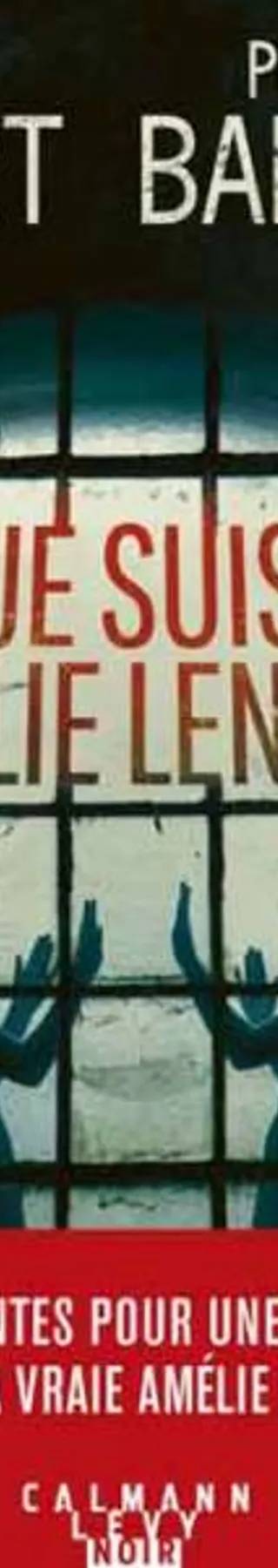 Couverture de Je suis Amélie Lenglet, Jacques Expert, Philippe Balland