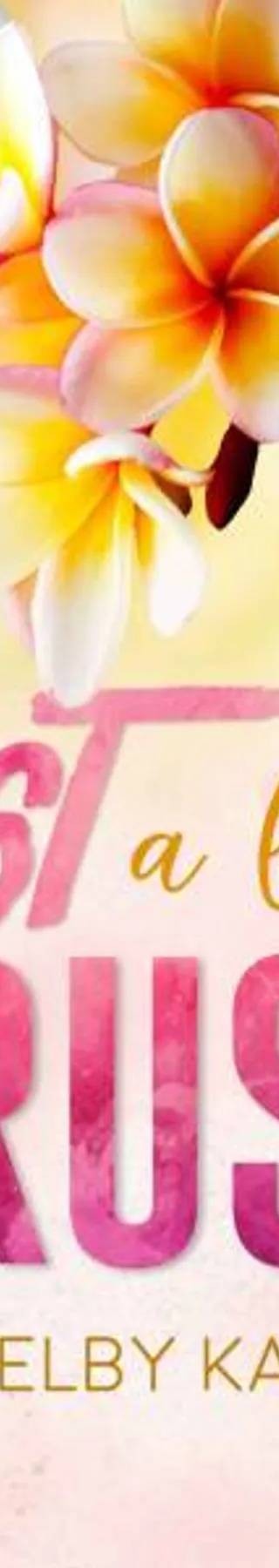 Couverture de Just a little crush, Shelby Kaly