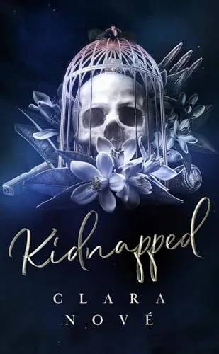 Couverture de Kidnapped, Clara Nové