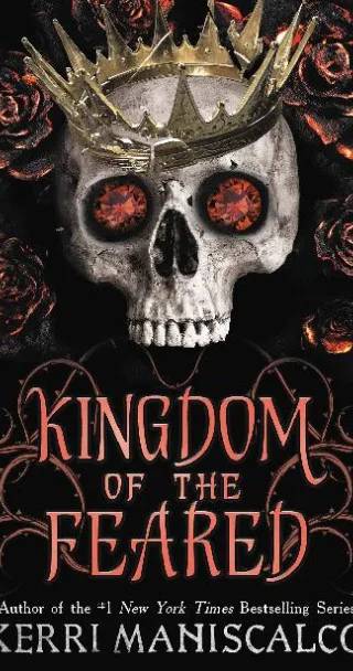 Cover of Kingdom of the Feared by Kerri Maniscalco