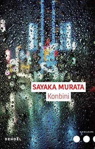 Couverture de KONBINI (ET D'AILLEURS), Murata Sayaka