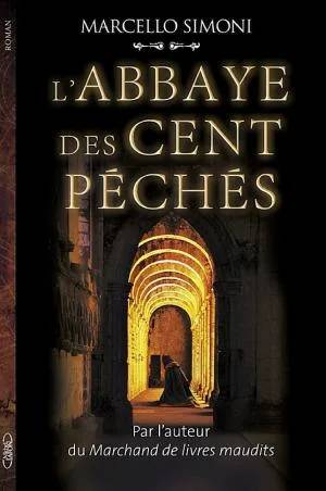 Couverture de L'Abbaye des cents péchés, Marcello Simoni