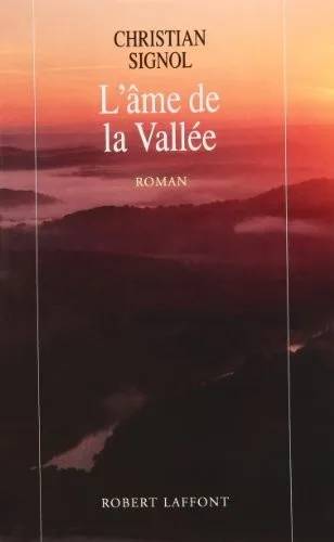 Couverture de L'âme de la vallée, Signol Christian