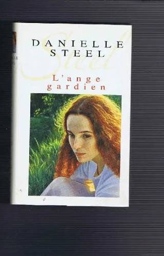 Couverture de L'ange gardien, Danielle Steel