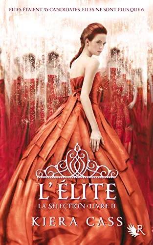 Couverture de L'Elite (La Sélection Tome 2), Kiera Cass