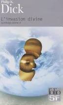 Couverture de L'invasion divine, Philip K. Dick
