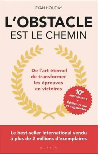 Couverture de L'obstacle est le chemin, Ryan Holiday