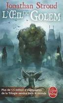 Couverture de L'Oeil du Golem, Jonathan Stroud