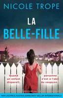 Couverture de La Belle Fille, Nicole Trope