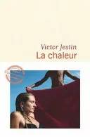 Couverture de « La chaleur », Victor Jestin