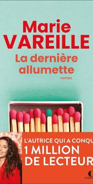 Couverture de La dernière allumette, Marie Vareille