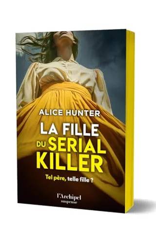 Couverture de La fille du serial killer, Alice Hunter