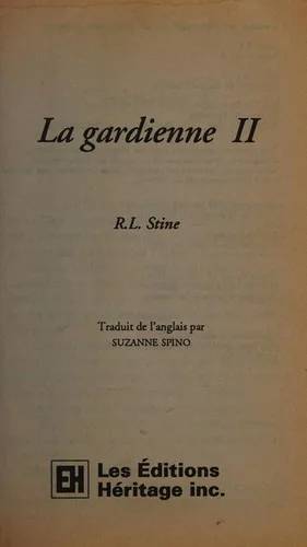 Couverture de La Gardienne, tome 1 (collection Frissons), R. L. Stine