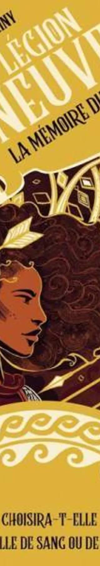 Couverture de La Légion Neuve T1 - La Mémoire du sang, Ellie Ariny