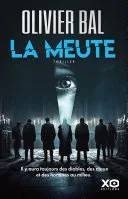 Couverture de La meute, Olivier Bal