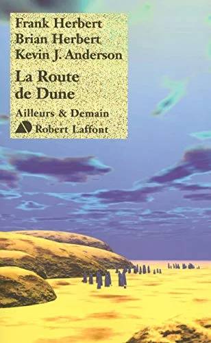 Couverture de La route de Dune (Ailleurs et demain), Frank Herbert