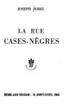 Couverture de La rue Cases-Nègres, Joseph Zobel