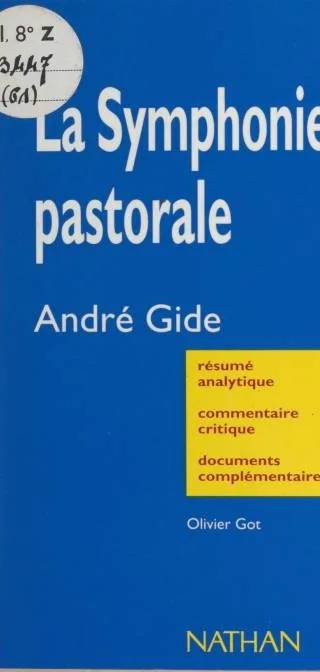 Couverture de La symphonie pastorale: André Gide, Olivier Got