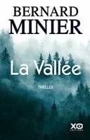 Couverture de La Vallée, Bernard Minier