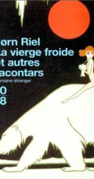 Couverture de La vierge froide et autres racontars, Riel Jorn