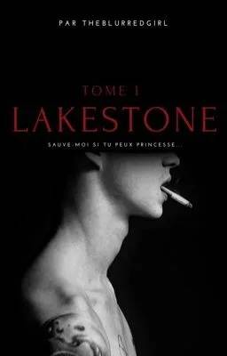 Couverture de Lakestone, Sarah Rivens