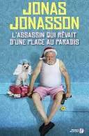 Couverture de L'assassin qui rêvait d'une place au paradis, Jónasson Ragnar