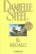 Couverture de Le cadeau, Danielle Steel