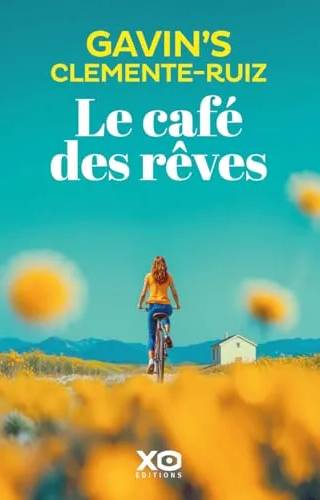 Couverture de Le café des rêves, Clemente Ruiz Gavin's