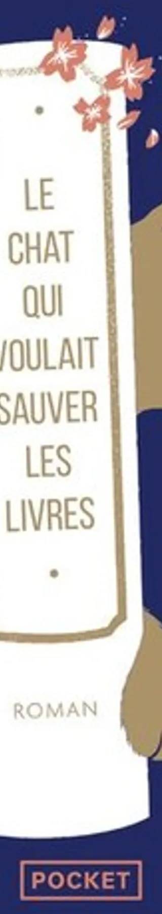 Couverture de Le Chat qui voulait sauver les livres, Sôsuke Natsukawa