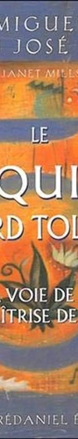 Couverture de Le cinquième accord toltèque, Don Miguel Ruiz