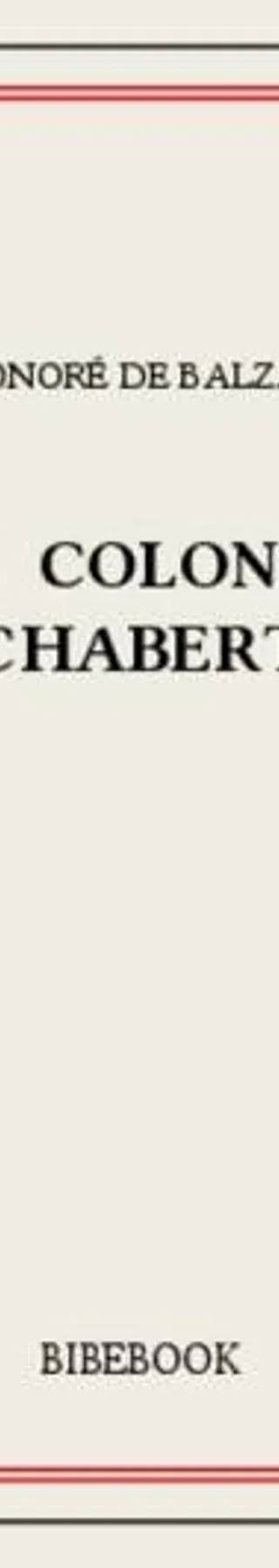 Couverture de Le colonel Chabert, Honoré de Balzac