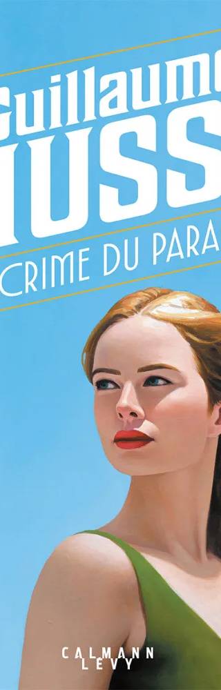 Couverture de Le Crime du paradis, Guillaume Musso