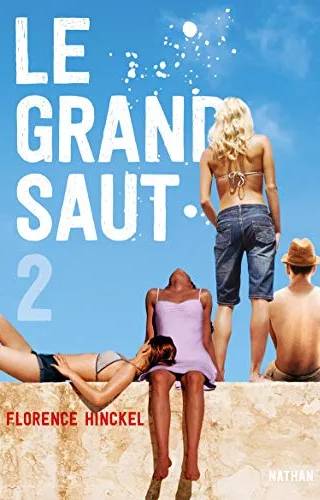 Couverture de Le grand saut - Tome 2, Florence Hinckel